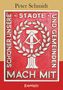 Peter Schmidt: Schöner unsere Städte und Gemeinden. Mach mit!, Buch