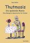 Baal Müller: Thutmosis - die spukende Mumie, Buch