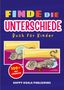 Happy Koala Publishing: Finde die Unterschiede Entdecke die kleinen Details!, Buch