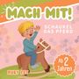 Ruby Fey: Mach mit! Schaukel das Pferd - Ein tolles Mitmachbuch, Buch