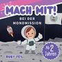 Ruby Fey: Mach mit! Bei der Mondmission, Buch