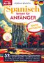 Jordan Roesch: Spanisch lernen für Anfänger - leicht gemacht!, Buch