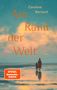 "Am Rand der Welt" - Caroline Bernard. Roman. Spiegel Bestseller-Autorin. Zwei Personen bei Sonnenuntergang am Meer., Buch