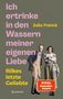 Text: "Ich ertrinke in den Wassern meiner eigenen Liebe. Rilkes letzte Geliebte. Julia Franck." Ein Paar in historischer Kleidung., Buch