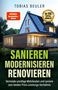 Tobias Beuler: Sanieren Modernisieren Renovieren, Buch