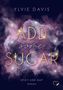 Ylvie Davis: Add Some Sugar: Spicy Age Gap Romance, Buch