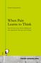 Matthias Mergentheimer: When Pain Learns to Think, Buch