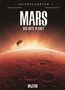 Oben: "INTERPLANETAR", darunter "MARS: DER ROTE PLANET". Illustration: Marsoberfläche mit Sondenanflug., Buch