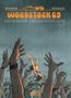 Oben steht "Woodstock 69: Das Konzert des Jahrhunderts". Hände strecken sich im Regen nach oben. Eine Frau tanzt., Buch