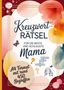 Text: „Kreuzworträtsel für die beste und schlauste Mama. A4 Format mit rund 450 Begriffen.“ Bunte Aquarell-Illustration mit Schmetterlingen.