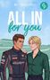 "ALL IN for you" und "BETTINA KIRALY" oben. Zwei Personen, ein Rennfahrer und eine Person mit blonder Frisur umarmen sich., Buch
