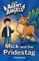 "Agent Angels", "Mick and the Pridestag", "Chris Kersh". Illustration: Junge mit Kreuzkette, Tier mit Hirschkörper, Pfauenfedern., Buch