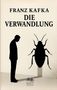 „FRANZ KAFKA DIE VERWANDLUNG“, Silhouette eines Mannes, der einer großen Käfer-Silhouette gegenübersteht., Buch