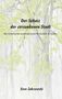 "Der Schatz der versunkenen Stadt" - historischer Kriminalroman im Kanton St.Gallen von Sven Zakrzewski. Hintergrund: grüne Blätter., Buch