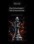 Siegbert Tarrasch: Das Schachspiel / Die Schachschule, Buch, Buch