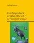 „Ludwig Mahner. Ein Ziegenbock erzählt: Wie ich versteigert wurde.“ Illustration: Ziegenbock mit zwei Wappen auf grün., Buch