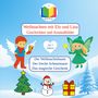"Logo: Bina Kult. Weihnachten mit Elo und Lina. Ab 3 Jahren. Der Weihnachtsbaum, Der freche Schneemann, Das magische Geschenk.", Buch