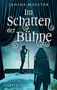 "Im Schatten der Bühne" von Janine Meester. Lucys vierter Fall. Silhouette vor Vorhang und Figur mit Mikrofon., Buch