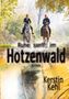Text: "Ruhe sanft im Hotzenwald, Krimi, Kerstin Kehl." Zwei Frauen reiten auf Pferden durch einen herbstlichen Wald., Buch