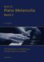 "Best of Piano Melancolía Band 2" von C. J. Emert. Hände spielen Klavier. "20 Klavierstücke zur Entspannung". "nanemusic"., Buch