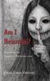 Text: „Am I Beautiful?“, „Inspired by the Legend of Kuchisake-onna“, „Emely Elayne Ericksen“. Illustration eines gruseligen Gesichts mit genähtem Mund, das den Finger an den Mund legt., Buch