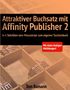 Tom Bamann: Attraktiver Buchsatz mit Affinity Publisher 2, Buch