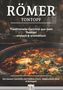 "RÖMER TONTOPF. Traditionelle Gerichte aus dem Tontopf, einfach & aromatisch." Unterer Text: "Die besten Gerichte...", Buch