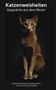 "Katzenweisheiten: Gespräche aus dem Revier. Katzenpsychologie mit Augenzwinkern von und mit Sabine Kauffeld." Eine Katze sitzt im Dunkeln., Buch