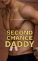 Auf einem muskulösen Männerkörper stehen: "Aaliyah Abendroth" und "Second Chance Daddy". Babyschuhe sind zu sehen., Buch