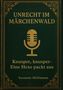 Susanne Möllmann: Unrecht im Märchenwald, Buch