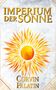 Text: "Imperium der Sonne. Corvin Palatin." Illustration einer stilisierten Sonne in Gelb- und Orangetönen auf grauem Hintergrund., Buch