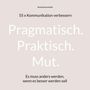 Nicole Eisenschmidt. 55 x Kommunikation verbessern. Pragmatisch. Praktisch. Mut. Es muss anders werden, wenn es besser werden soll., Buch