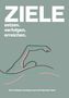 "ZIELE setzen. verfolgen. erreichen." Illustration eines Schwimmers. Text: "Das Trainings-Coaching-Journal für Sportler*innen.", Buch