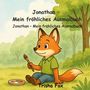 „Jonathan – Mein fröhliches Ausmalbuch“. Illustration: Ein Fuchs mit Pinsel und Farbpalette sitzt auf einer Wiese., Buch