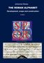 Titel: Johannes Muess - THE ROMAN ALPHABET. Untertitel: Development, scape and construction. Texte: SPQR, SENATUS POPULUSQUE ROMANUS., Buch