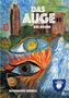 „Das Auge des Bösen“ von Rosemarie Mehrle. Zwei Augen, eins mit Flammen. Gebäude im Hintergrund, abstrakte Formen., Buch