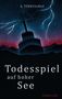 „Todesspiel auf hoher See“ und „Thriller“. Dunkles Schiff im Sturm mit Blitzen, dramatischer Himmel., Buch