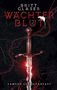Britt Glaser: Wächterblut, Buch