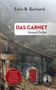 Felix B. Gerhard: Das Carnet, Buch
