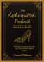 Susanne Möllmann: Die Aschenputtel-Technik, Buch