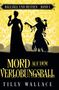 „BALLSÄLE UND BESTIEN - BAND 1“, „MORD AUF DEM VERLOBUNGSBALL“, „TILLY WALLACE“. Zwei Silhouetten vor gelbem Hintergrund., Buch