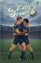 Oben steht "Jona Dreyer No Easy Ground". Zwei Rugby-Spieler umarmen sich im Regen auf einem Spielfeld., Buch