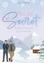 "Tracy Thomas: You Are My Secret. In deinen Armen durch den (Schnee)sturm." Zwei Männer stehen vor verschneiten Bergen und einer Hütte., Buch