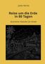 Titel: "Reise um die Erde in 80 Tagen", Illustration: Zug vor exotischem Hintergrund mit Palmen und Elefanten., Buch