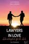 "LILI B. WILMS & SVEA LUNDBERG. LAWYERS IN LOVE. Lebenslänglich für die Liebe. Gay Romance." Zwei Männer halten Händchen im Sonnenuntergang., Buch