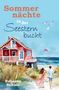 „Sommernächte in der Seesternbucht“ von Rebecca Schulz. Rotes Haus am Meer, Paar spaziert, Möwen und Kitesurfer., Buch