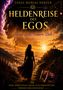 "Heldenreise des Egos. Mutige Seele, erinnere Dich... Eine spirituelle Reise zur Erkenntnis deiner Seelenessenz." 

Eine Frau blickt in eine magische Landschaft., Buch