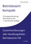 Text: "Betriebswirt kompakt, Prüfungsvorbereitung Betriebswirte IHK, 2. aktualisierte Auflage, Zusammenfassungen aller Handlungsfelder Betriebswirte IHK." Oben: "Klausura.de". Unten rechts: "M. Fischer". Hintergrund in Blau und Weiß geteilt.