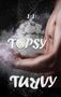 Text: "TOPSY TURVY". Ein nackter Oberkörper mit Blumenstrauß und Puder auf dunklem Hintergrund., Buch