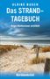 Text: "Ulrike Busch, Das Strandtagebuch, Kripo Wattenmeer ermittelt, Nordseekrimi". Dünenpfad zum Meer, bewölkter Himmel., Buch